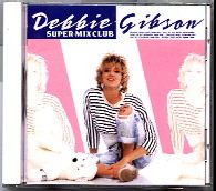 Debbie Gibson - Super - Mix Club
